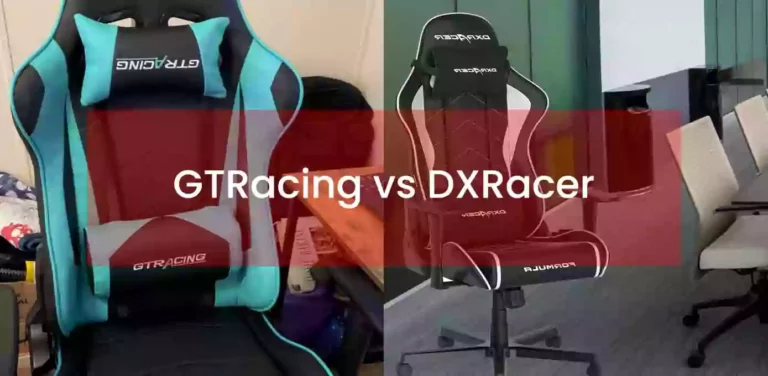 Gtracing vs Dxracer Gaming Chair: All Things Compared