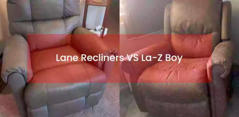 Lane Recliners vs Lazy Boy