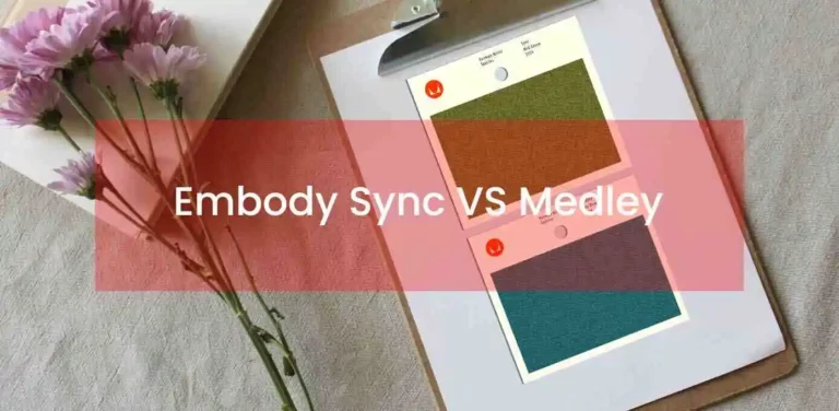 Embody Sync vs Medley: What’s the Difference?