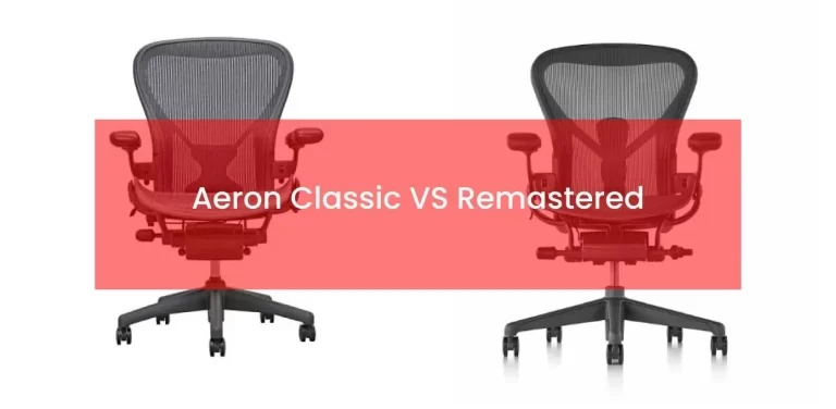 Aeron classic vs Remastered? 12 Differences